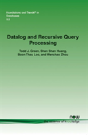 Datalog And Recursive Query Processing - Preview