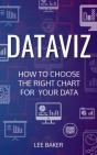 Dataviz: How To Choose The Right Chart For Your Data - Preview