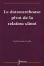 Datawarehouse Pivot De La Relation Client - Preview