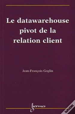 Capa do artigo Datawarehouse Pivot De La Relation Client