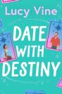 Date With Destiny - Preview