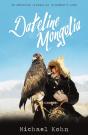 Dateline Mongolia - Preview