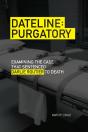 Dateline Purgatory - Preview