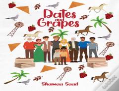 Dates And Grapes
