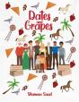 Dates And Grapes - Preview