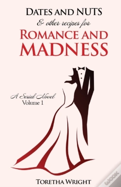 Capa do artigo Dates And Nuts... & Other Recipes For Romance And Madness