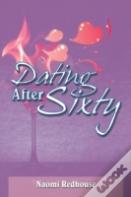 Dating After Sixty