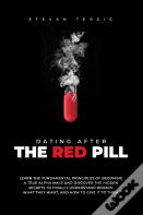 Dating After The Red Pill