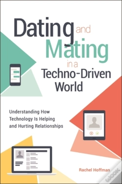 Capa do artigo Dating And Mating In A Techno-Driven World