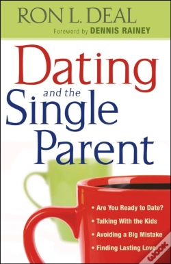Capa do artigo Dating And The Single Parent
