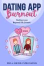 Dating App Burnout - Preview
