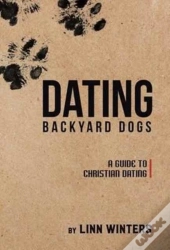 Dating Backyard Dogs