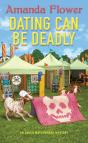 Dating Can Be Deadly - Preview