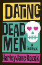 Dating Dead Men - Preview
