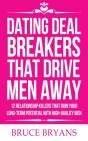 Dating Deal Breakers That Drive Men Away - Preview