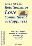 Dating, Intimacy, Relationships, Love, Commitment And Happiness