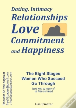 Capa do artigo Dating, Intimacy, Relationships, Love, Commitment And Happiness