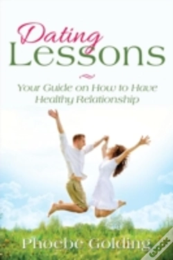 Capa do artigo Dating Lessons: Your Guide On How To Hav