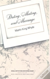 Capa do artigo Dating, Mating, And Marriage