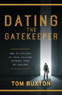 Dating The Gatekeeper - Preview