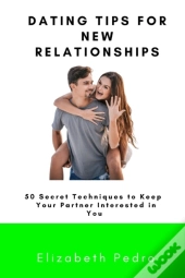 Dating Tips For New Relationships