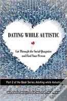 Dating While Autistic