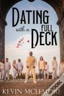Dating With A Full Deck