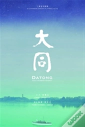 Datong Â€“ The Chinese Utopia