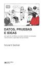 Datos, Pruebas E Ideas - Preview