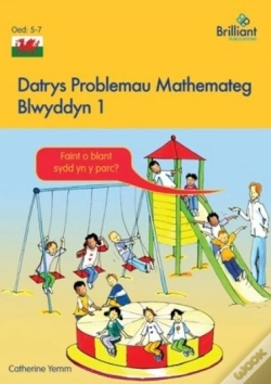 Capa do artigo Datrys Problemau Mathemateg - Blwyddyn 1