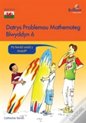 Capa do artigo Datrys Problemau Mathemateg - Blwyddyn 6