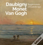 Daubigny, Monet, Van Gogh