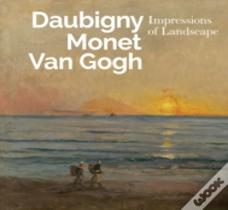 Daubigny, Monet, Van Gogh