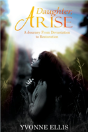 Daughter Arise - Preview