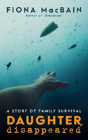 Daughter, Disappeared - Preview