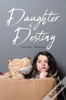 Daughter Of Destiny