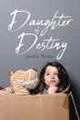 Daughter Of Destiny - Preview