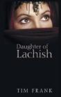 Daughter Of Lachish - Preview