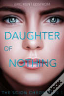 Daughter Of Nothing