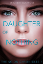 Daughter Of Nothing - Preview