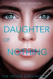 Daughter Of Nothing