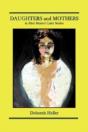 Daughters And Mothers In Alice Munro'S Later Stories - Preview