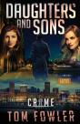 Daughters And Sons: A C.T. Ferguson Crim - Preview