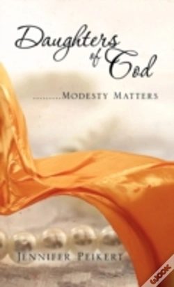 Capa do artigo Daughters Of God...Modesty Matters