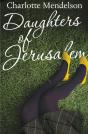 Daughters Of Jerusalem - Preview