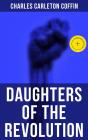 Daughters Of The Revolution - Preview