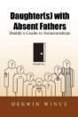 Daughter(S) With Absent Fathers - Preview