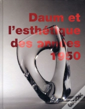 Daum Et L'Esthétique Des Années 1950