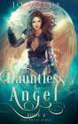Dauntless Angel - Preview
