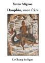 Dauphin Mon Frère - Preview